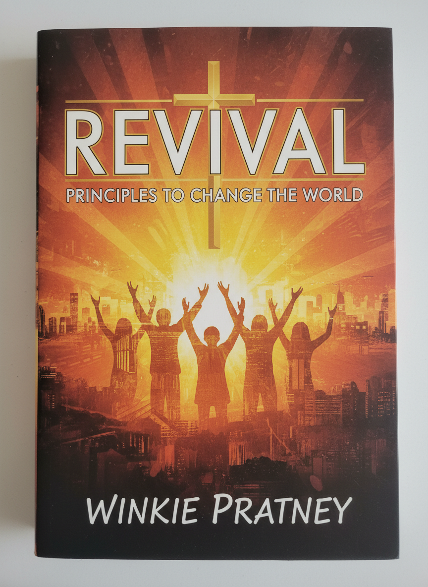 Revival: Principles to Change the World by Winkie Pratney